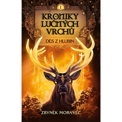 Kroniky Lučných vrchů - Děs z hlubin - Zbyněk Moravec - kniha z kategorie Fantasy