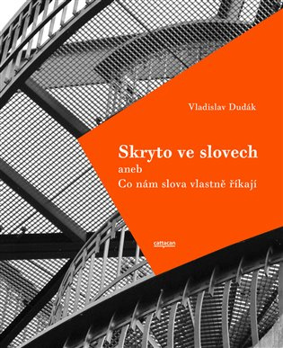 Skryto ve slovech - Vladislav Dudák