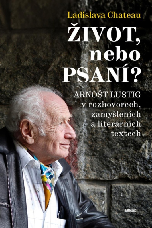 Život, nebo Psaní? - Ladislava Chateau
