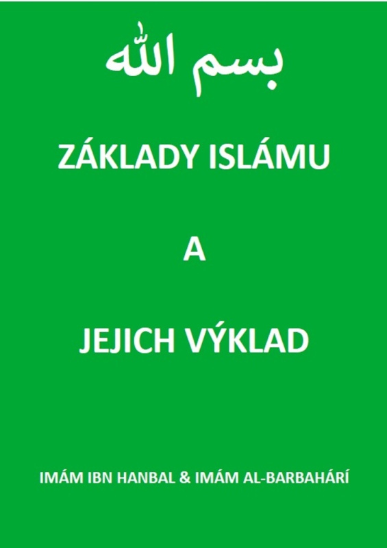 Základy islámu a jejich výklad - Imám ibn Hanbal, Imám al-Barbahárí
