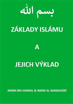 Základy islámu a jejich výklad - Imám ibn Hanbal, Imám al-Barbahárí