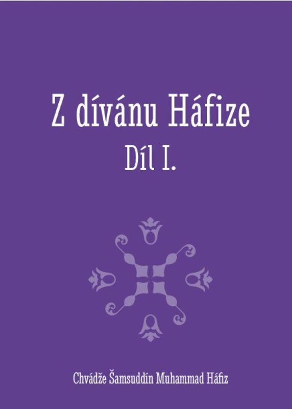 Z dívánu Háfize Díl I.