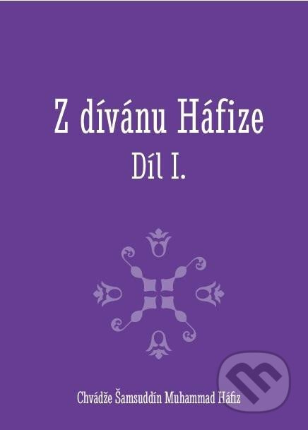 Z dívánu Háfize Díl I.
