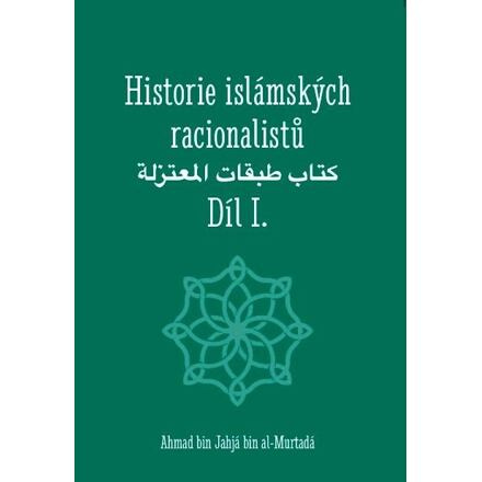 Historie islámských racionalistů - Ahmad bin Jahjá bin al-Murtadá