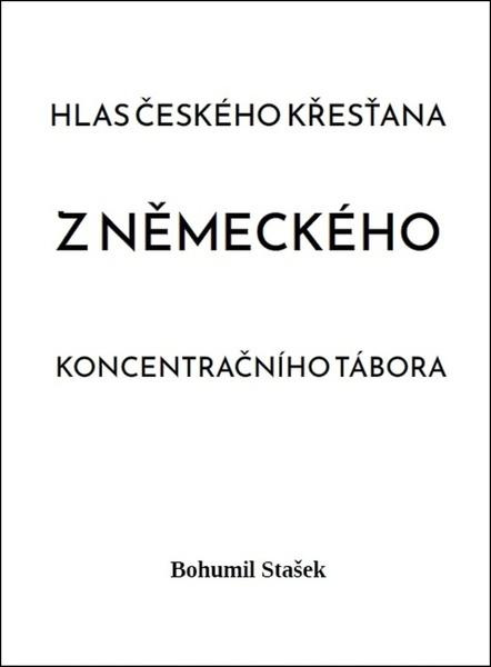 Hlas českého křesťana z německého koncentračního tábora