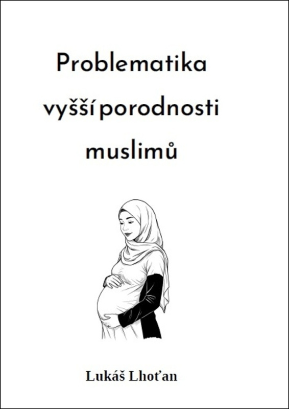 Problematika vyšší porodnosti muslimů
