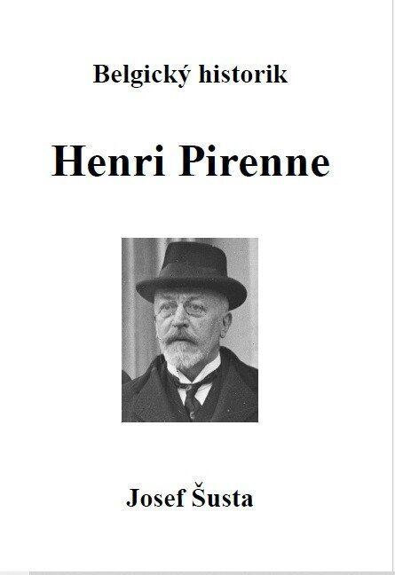 Belgický historik Henri Pirenne