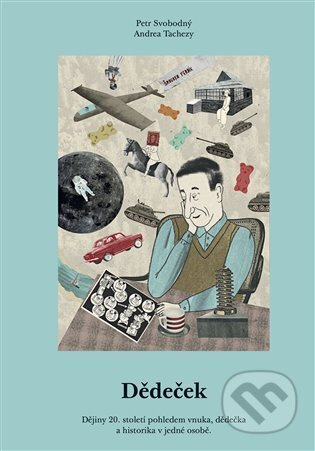 Dědeček - Petr Svobodný, Andrea Tachezy