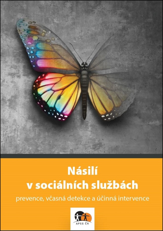 Násilí v sociálních službách - kolektiv autorů