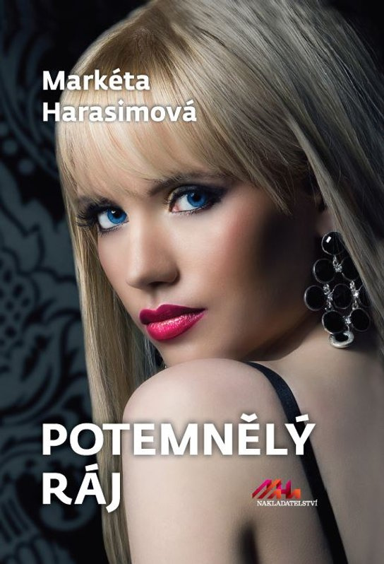 Potemnělý ráj -  Markéta Harasimová