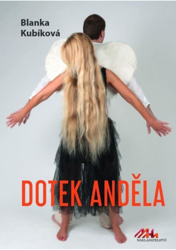 Dotek anděla - Blanka Kubíková