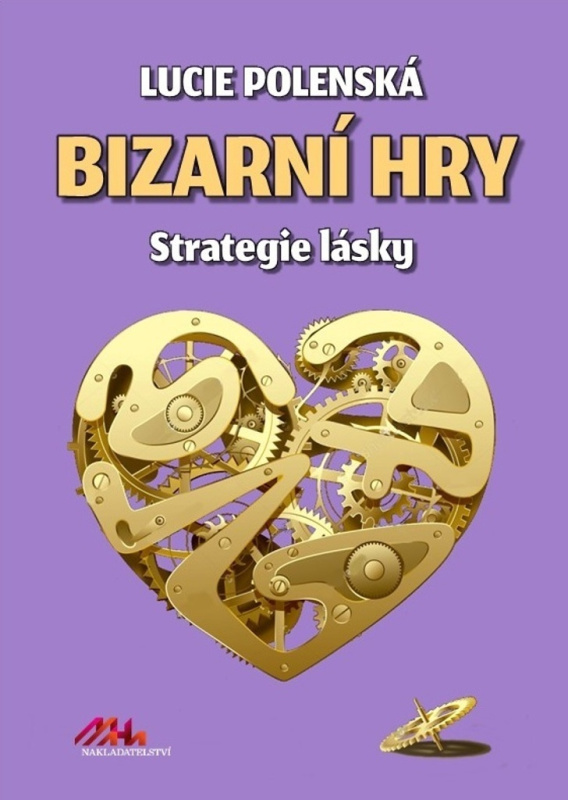 Bizarní hry - Lucie Polenská