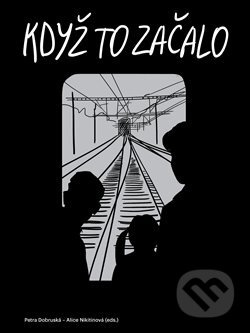 Když to začalo - kolektiv autorů