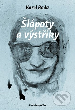 Šlápoty a výstřiky