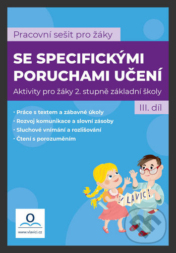 Pracovní sešit pro žáky se specifickými poruchami učení 3. díl - kniha z kategorie Pedagogika