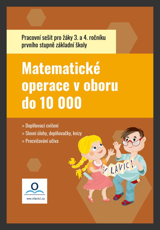 Matematické operace v oboru do 10 000 - Pracovní sešit - kniha z kategorie 1. stupeň
