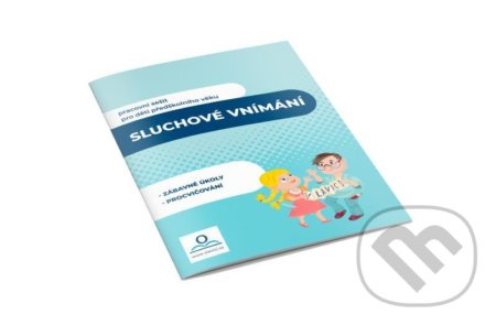 Sluchové vnímání - PS Předškolák 4 V lavici s.r.o.