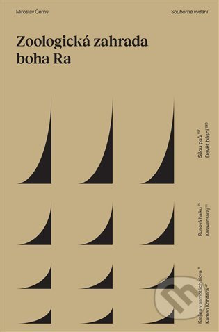 Zoologická zahrada boha Ra - Miroslav Černý - kniha z kategorie Poezie