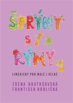 Šprýmy s/z rýmy 2 - Zdena Bratršovská, František Hrdlička