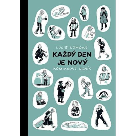 Každý den je nový - Lucie Lomová