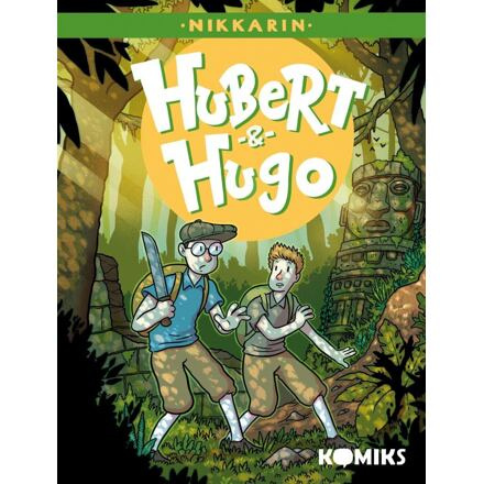Hubert &amp; Hugo 3 - Nikkarin