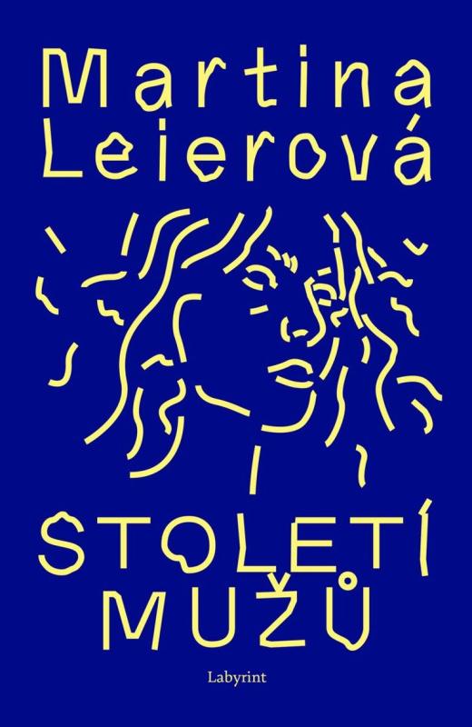 Století mužů - Martina Leierová