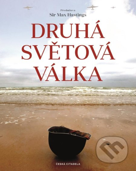 Druhá světová válka - kolektiv autorů