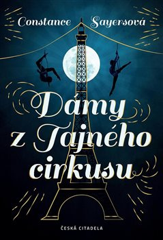 Dámy z Tajného cirkusu - Constance Syaersová