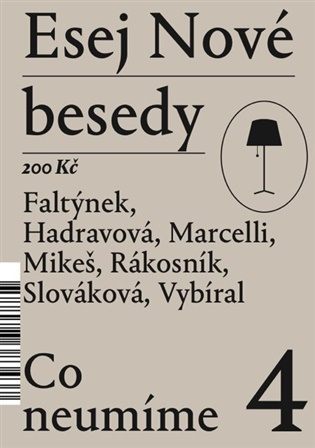 Esej Nové besedy 4 - Co neumíme