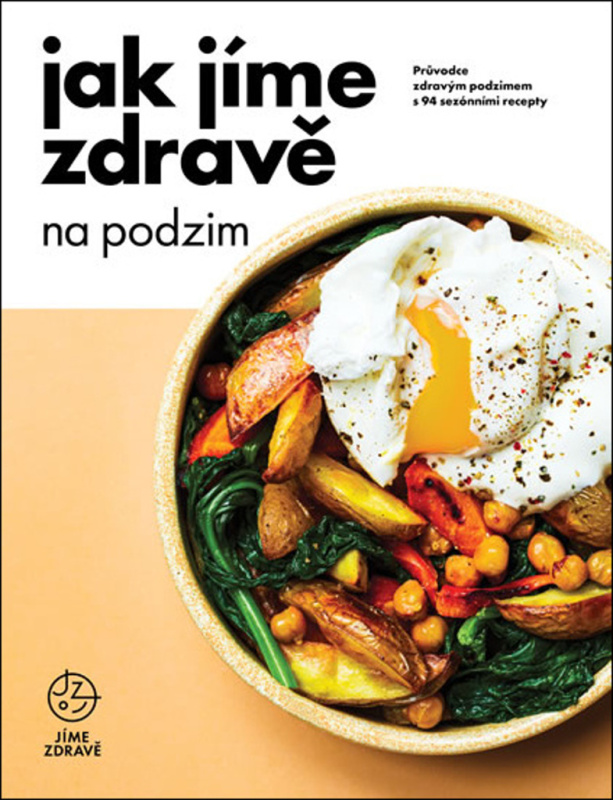 Jak jíme zdravě na podzim - kol.