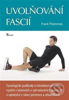 Uvolňování fascií - Frank Thömmes