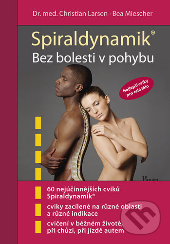 Spiráldynamik - Christian Larsen, Bea Miescher