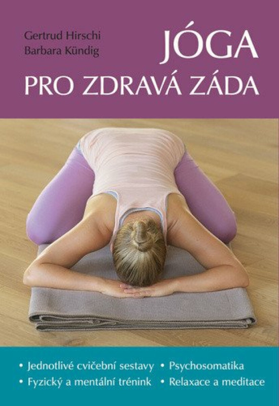 Jóga pro zdravá záda - Barbara Kündig, Gertrud Hirschi