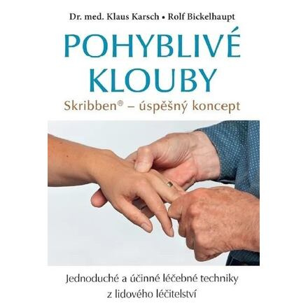 Pohyblivé klouby - Rolf Bickelhaupt, Klaus Karsch