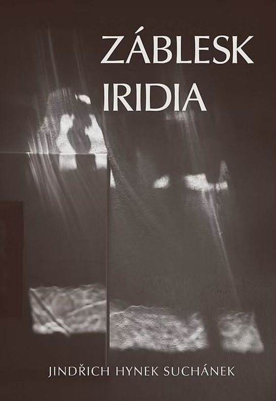 Záblesk iridia - Jindřich Hynek Suchánek