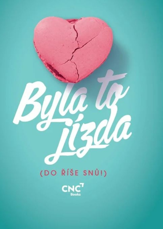 Byla to jízda (Do říše snů!) - Valentina Lebová