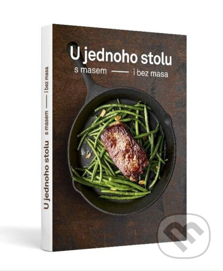 U jednoho stolu s masem i bez masa - Jana Trundová, Martin Kortus