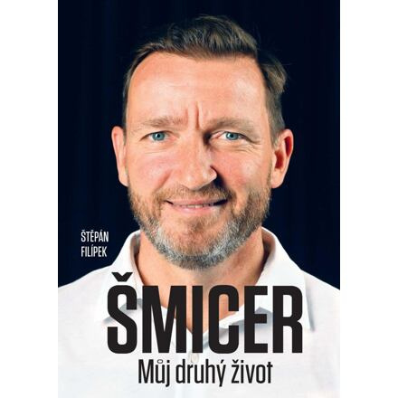Vladimír Šmicer - Můj druhý život