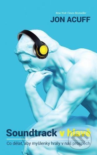 Soundtrack v hlavě - Jon Acuff