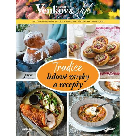 Tradice - Lidové zvyky a recepty - kol.