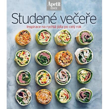 Studené večeře - Inspirace na rychlá jídla po celý rok - kol.