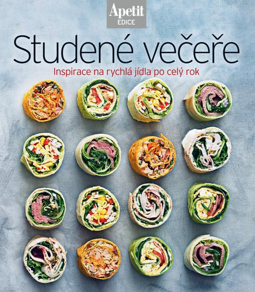 Studené večeře - Inspirace na rychlá jídla po celý rok - kol.