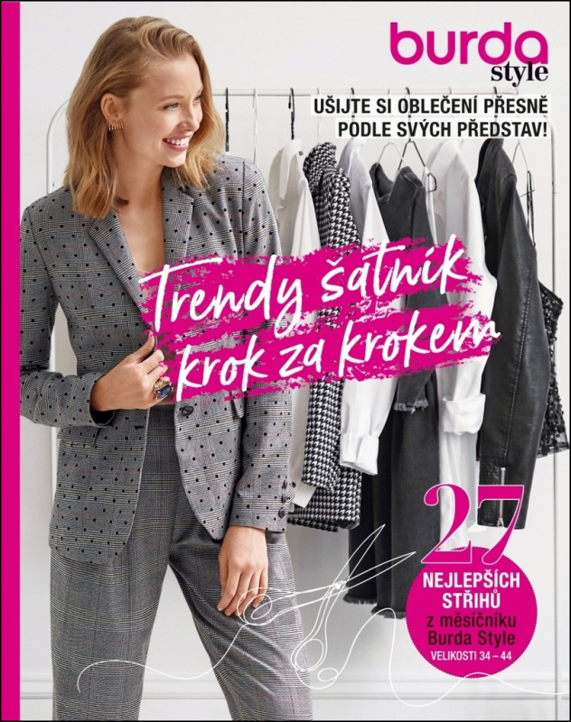 Trendy šatník krok za krokem - Ušijte si oblečení přesně podle svých představ! Burda International CZ s.r.o.