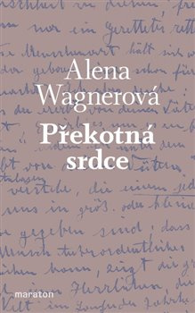 Překotná srdce - Alena Wagnerová
