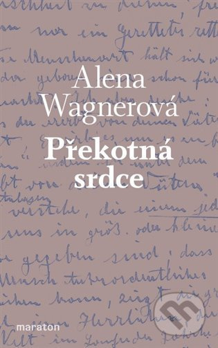Překotná srdce - Alena Wagnerová