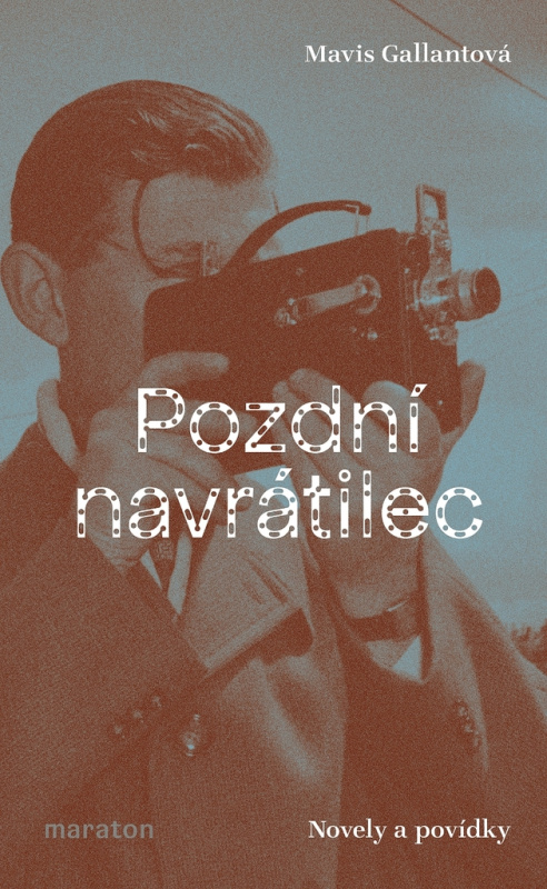 Pozdní navrátilec - Mavis Gallantová