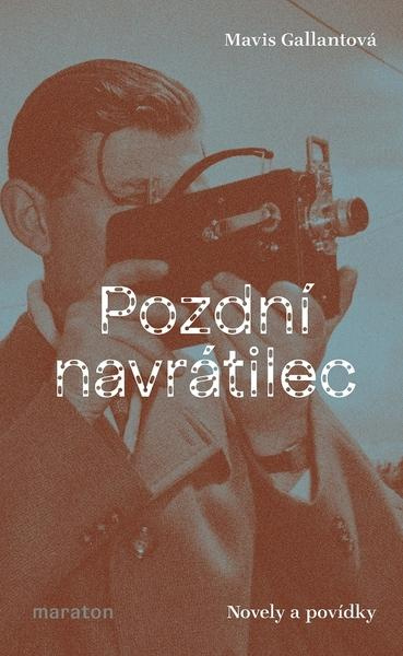 Pozdní navrátilec - Mavis Gallantová