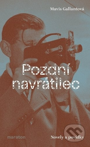 Pozdní navrátilec - Mavis Gallantová
