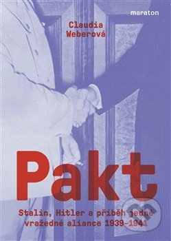 Pakt (Stalin, Hitler a příběh jedné vražedné aliance 1939–1941) - kniha z kategorie 20. století