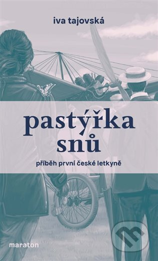 Pastýřka snů - Iva Tajovská
